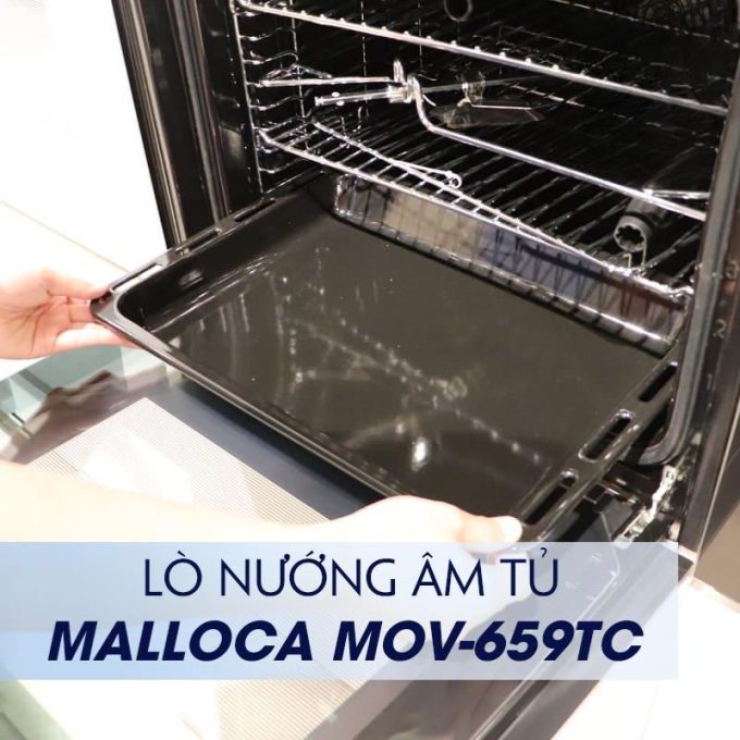 Lò nướng âm tủ Malloca MOV-659TC 6 MOV-659TC khay hứng mỡ tiện lợi