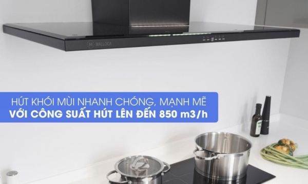 Máy hút mùi áp tường Malloca Slim K1522 - Nhập khẩu Châu Âu 11 SLIM K1522 công suất hút cao 850m3_h