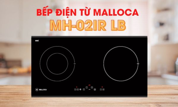 Bếp điện từ 2 vùng nấu Malloca MH-02IR LB / Bếp 1 điện 1 từ, kính Eurokera 8 MH-02IR LB bếp điện từ 2 vùng nấu