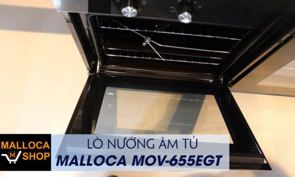 Lò nướng âm tủ Malloca MOV-655EGT 13 MOV 655EGT cửa lò cứng cáp