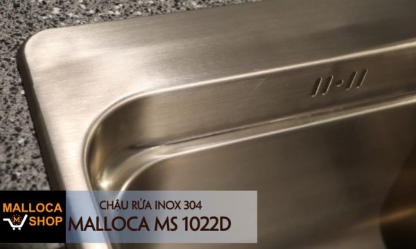 Chậu rửa chén Inox Malloca MS 1022D 11 MS 1022D thành chậu bo góc đẹp mắt