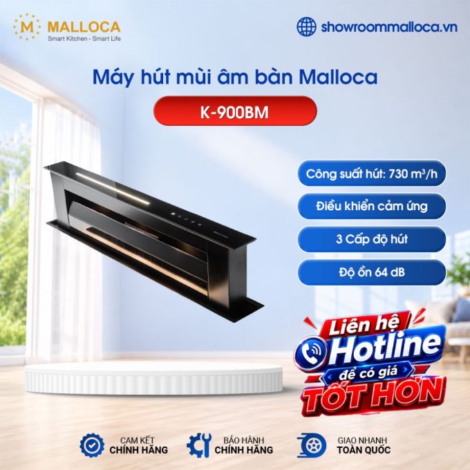 Máy hút khói khử mùi – âm bàn Malloca Downdraft K-900BM
