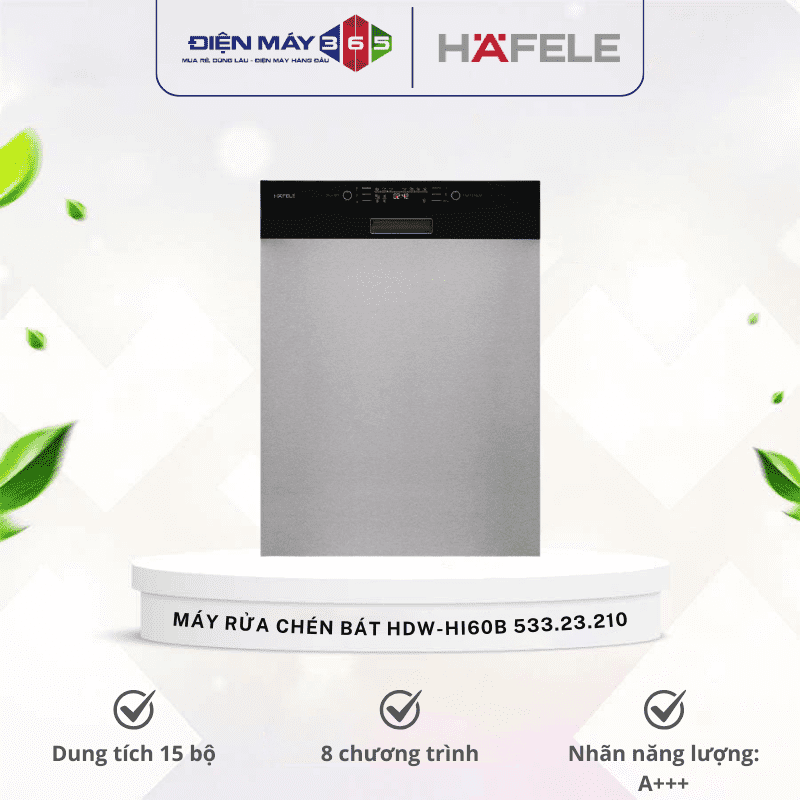Máy rửa chén bát âm bán phần Hafele HDW-HI60B 533.23.210 3 Máy rửa chén bát âm bán phần Hafele HDW-HI60B 533.23.210