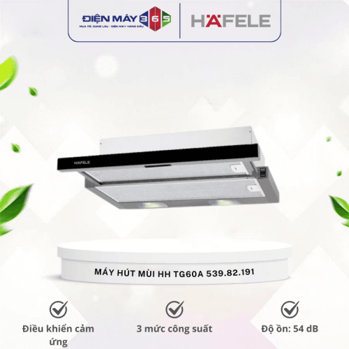 MÁY HÚT MÙI HAFELE HH TG60A 539.82.191