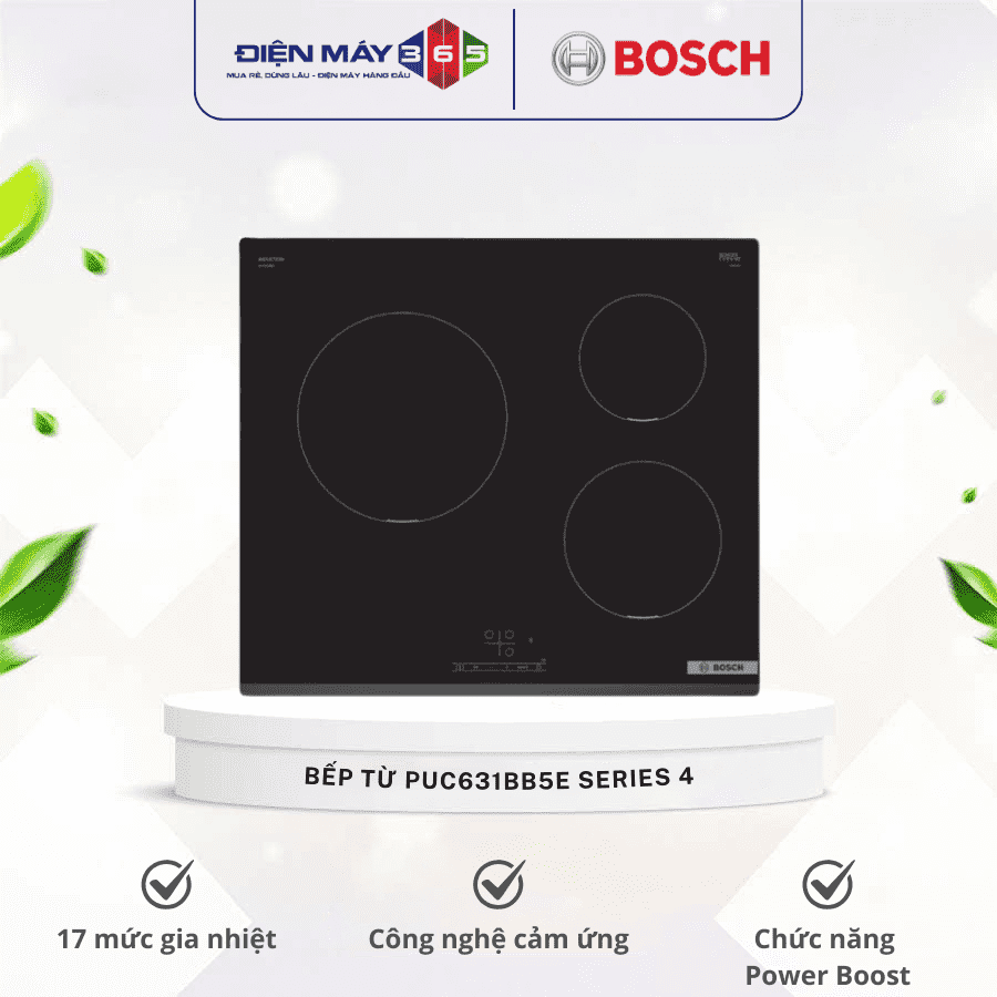 Bếp từ Bosch PUC631BB5E Series 4 3 Bếp từ Bosch PUC631BB5E Series 4