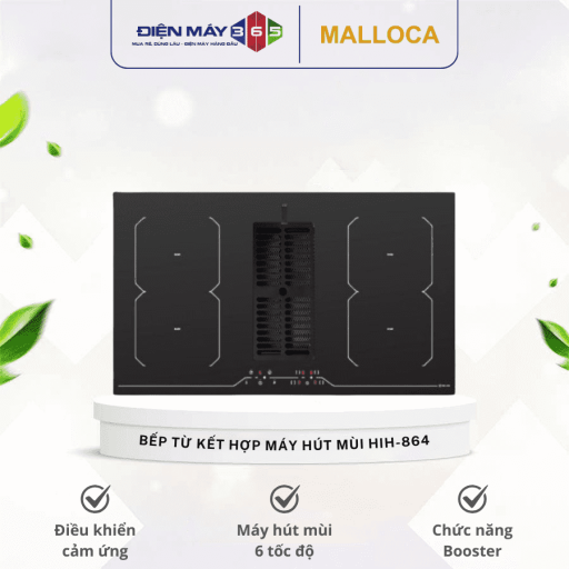 Bếp từ kết hợp máy hút khói khử mùi Malloca HIH-864 4 bep tu ket hop may hut khoi khu mui malloca hih 864 optimized