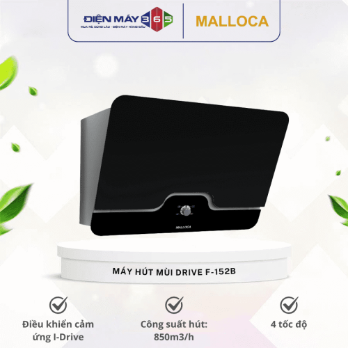 Máy hút khói khử mùi MALLOCA DRIVE F-152B