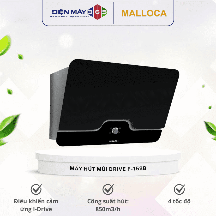 Máy hút khói khử mùi MALLOCA DRIVE F-152B 3 Máy hút khói khử mùi MALLOCA DRIVE F-152B