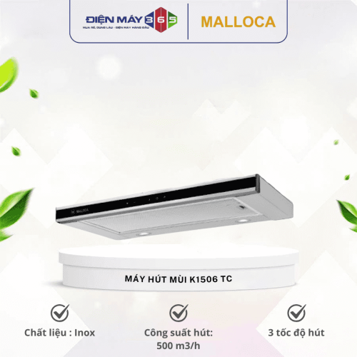 Máy hút khói khử mùi MALLOCA K1506 TC