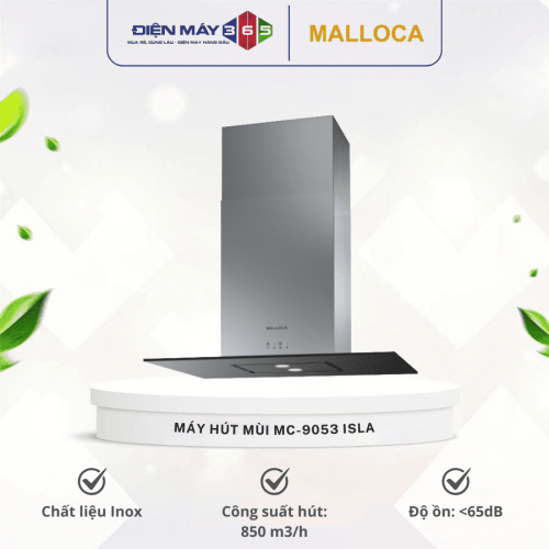 Máy hút khói khử mùi MALLOCA MC-9053 ISLA