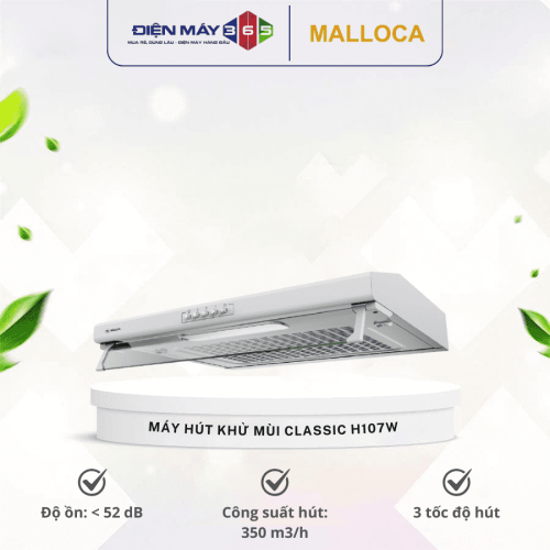 Máy hút khử mùi classic MALLOCA H107W