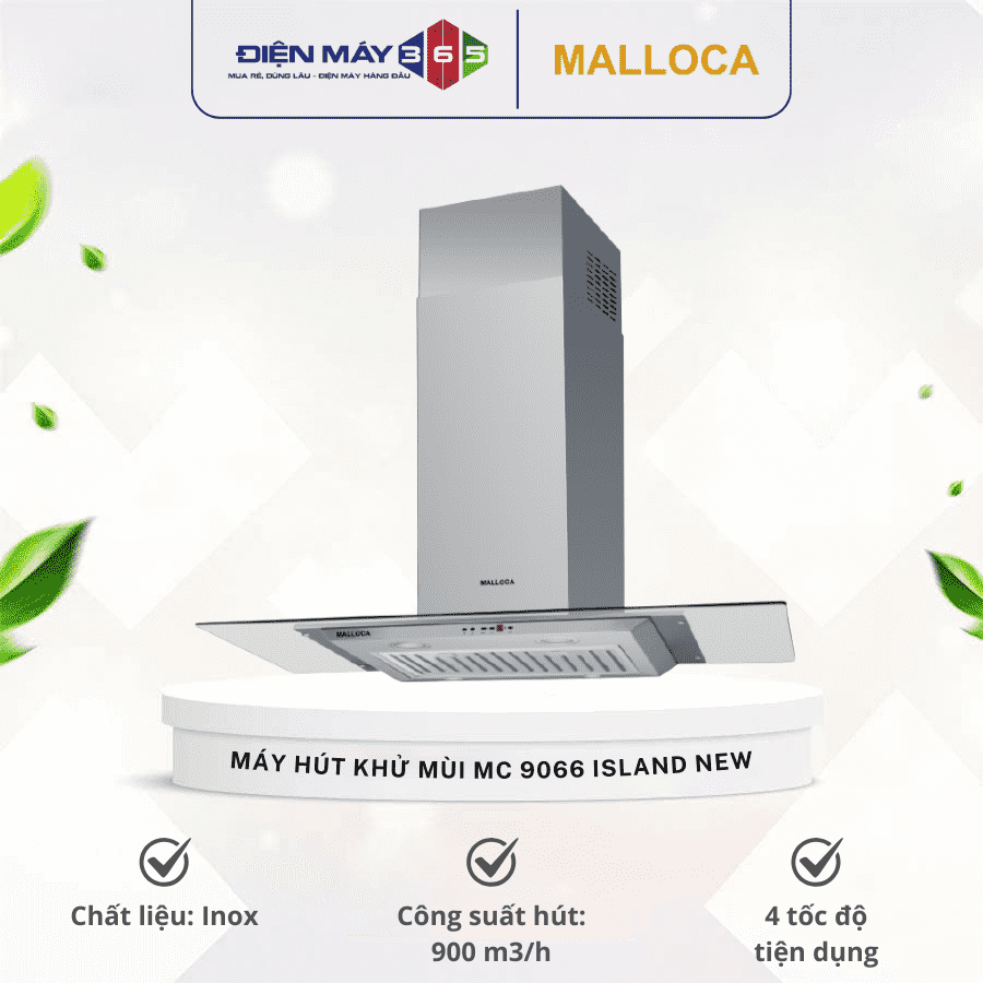 Máy hút khử mùi đảo MALLOCA MC 9066 ISLAND NEW 3 Máy hút khử mùi đảo MALLOCA MC 9066 ISLAND NEW