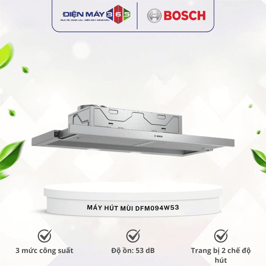 Máy hút mùi Bosch DFM094W53 3 Máy hút mùi Bosch DFM094W53