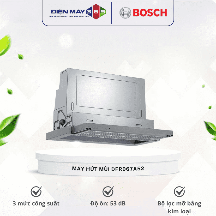 Máy hút mùi Bosch DFR067A52 3 Máy hút mùi Bosch DFR067A52