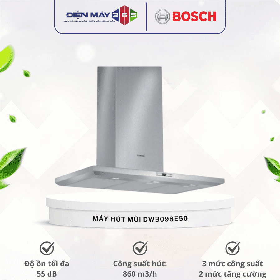 Máy hút mùi treo tường Bosch DWB098E50 3 Máy hút mùi treo tường Bosch DWB098E50
