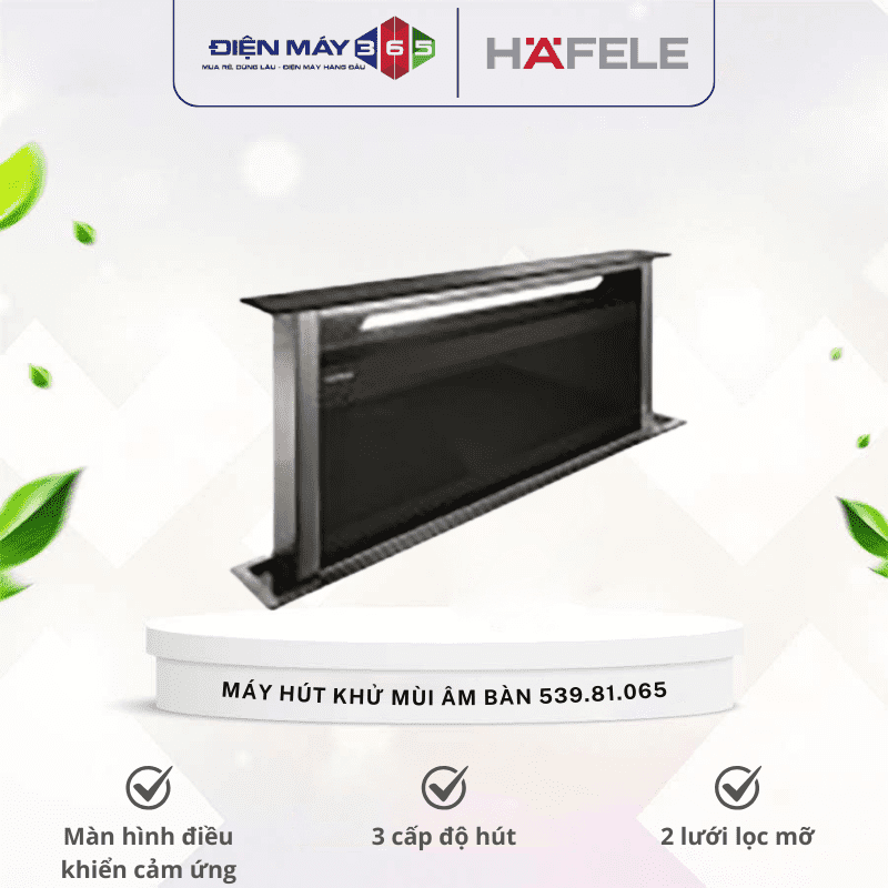 Máy hút khử mùi âm bàn Hafele 539.81.065 3 Máy hút khử mùi âm bàn Hafele 539.81.065