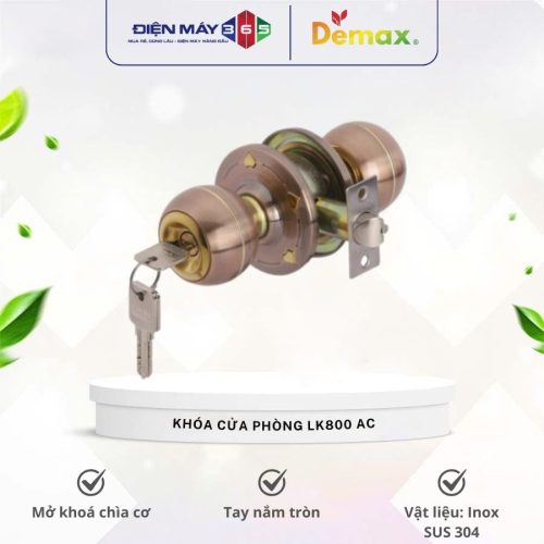 Khóa cửa phòng tay nắm tròn Demax LK800 AC