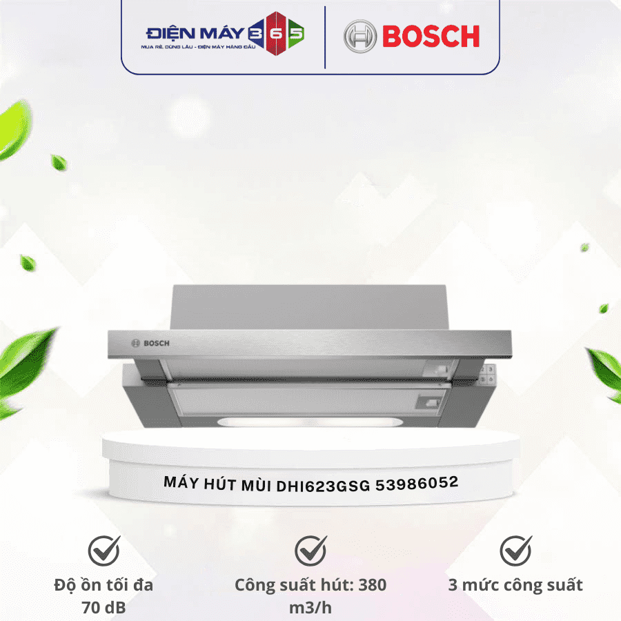 Máy hút mùi Bosch DHI623GSG 53986052 3 Máy hút mùi Bosch DHI623GSG 53986052