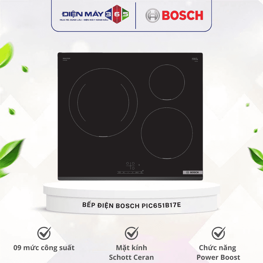 Bếp Điện Bosch PIC651B17E 3 Bếp Điện Bosch PIC651B17E