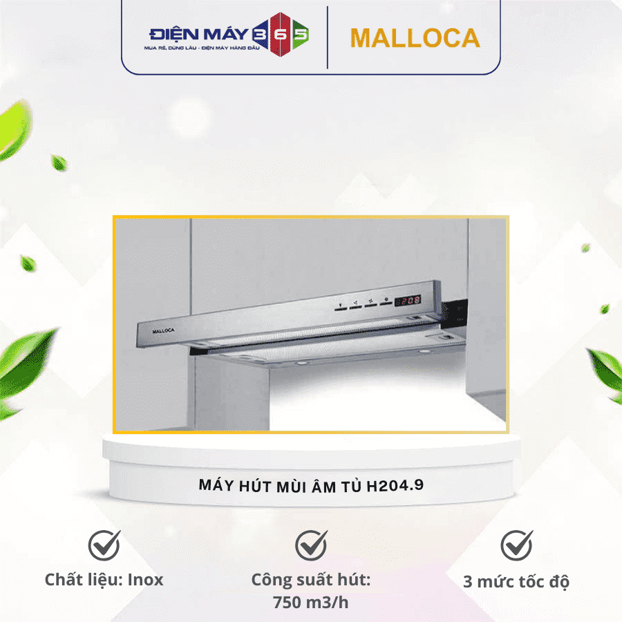 Máy hút mùi âm tủ Malloca H204.9 2 Máy hút mùi âm tủ Malloca H204.9