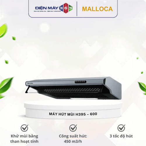 Máy hút mùi Malloca H395 - 600