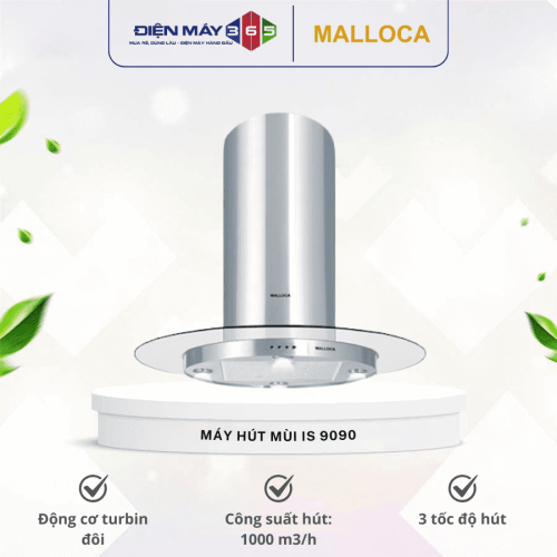 Máy hút mùi Malloca IS 9090