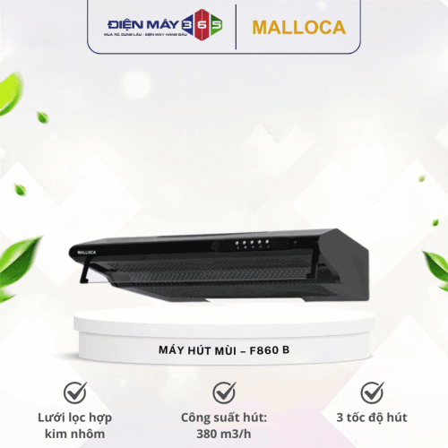 Máy hút mùi Malloca - F860 B