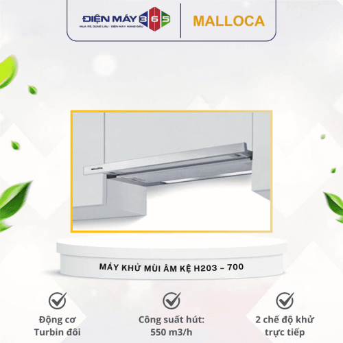 Máy hút mùi âm tủ Malloca H203 - 700