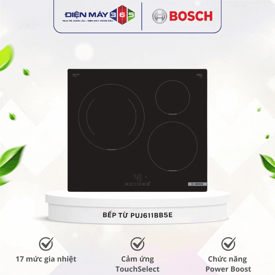 Bếp từ Bosch PUJ611BB5E 3 Bếp từ Bosch PUJ611BB5E