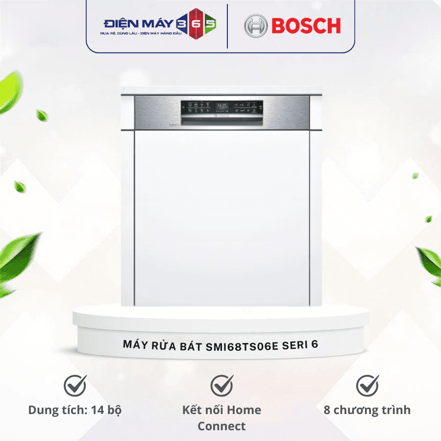 Máy Rửa Bát Âm BOSCH SMI68TS06E Seri 6 3 Máy Rửa Bát Âm BOSCH SMI68TS06E Seri 6