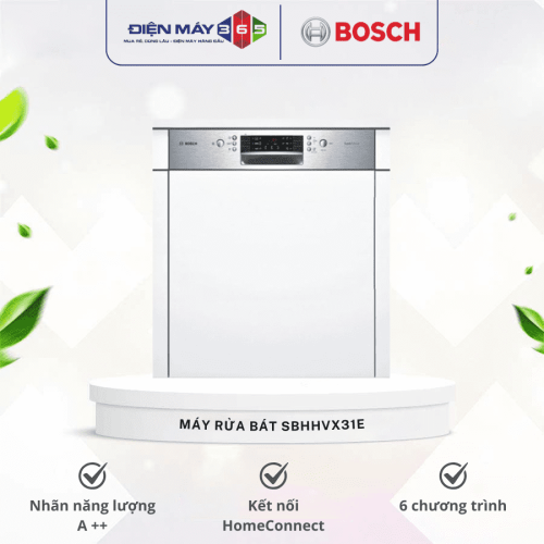 Máy rửa bát Bosch SBHHVX31E