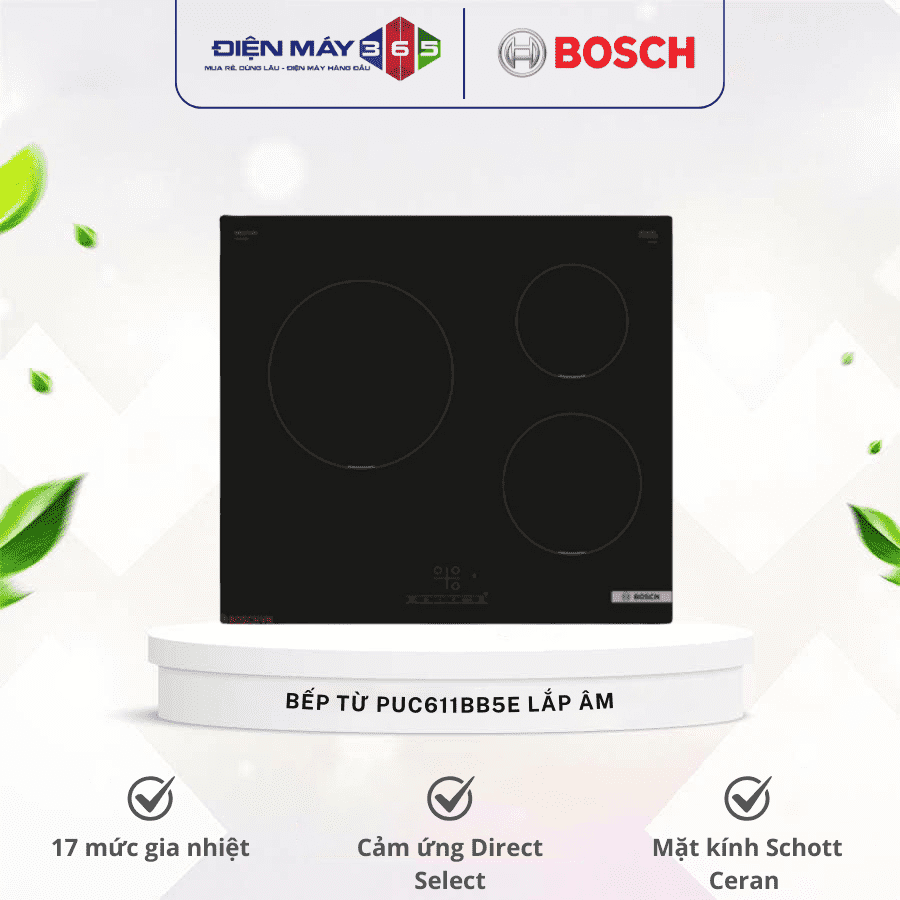 Bếp từ Bosch 3 vùng nấu PUC611BB5E lắp âm 3 Bếp từ Bosch 3 vùng nấu PUC611BB5E lắp âm