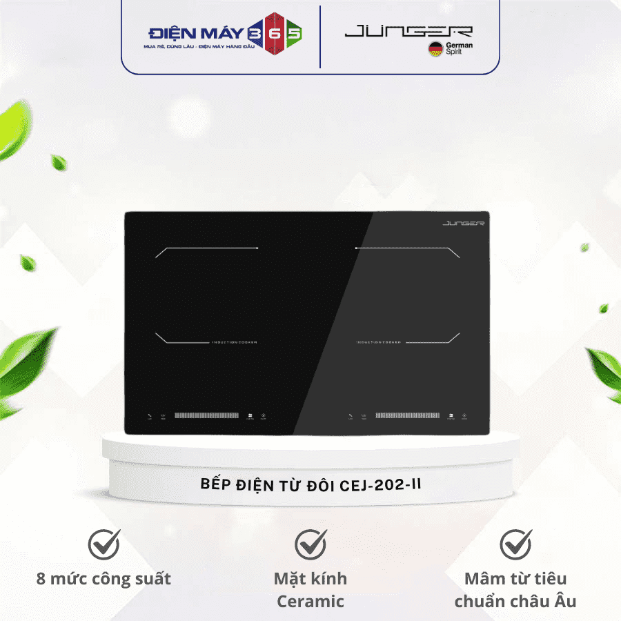 Bếp từ đôi Junger CEJ-202-II lắp âm 3 Bếp từ đôi Junger CEJ-202-II lắp âm