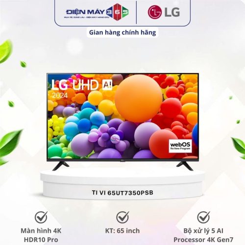 Tivi Smart 4K 65 Inch LG 65UT7350PSB