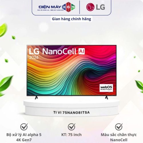 Tivi Smart NanoCell 4K 75 Inch LG 75NANO81TSA