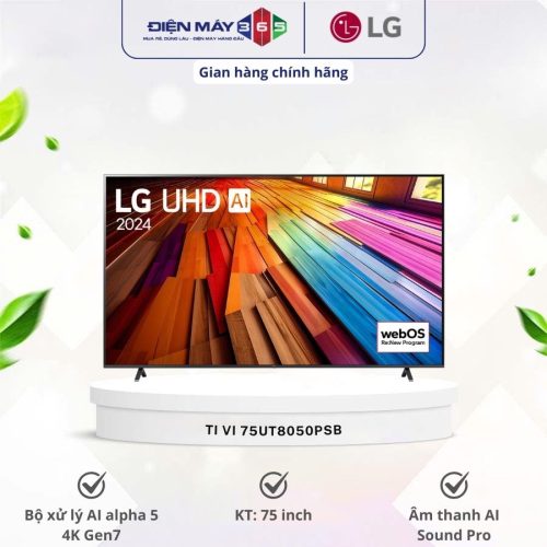 Tivi Smart 4K 75 Inch LG 75UT8050PSB