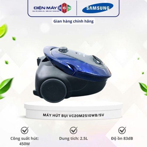 Máy hút bụi Samsung VC20M2510WB/SV
