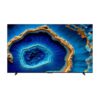 Tivi Google QD-Mini LED 4K 98 Inch TCL 98C755 1 Tivi Google QD-Mini LED 4K 98 Inch TCL 98C755