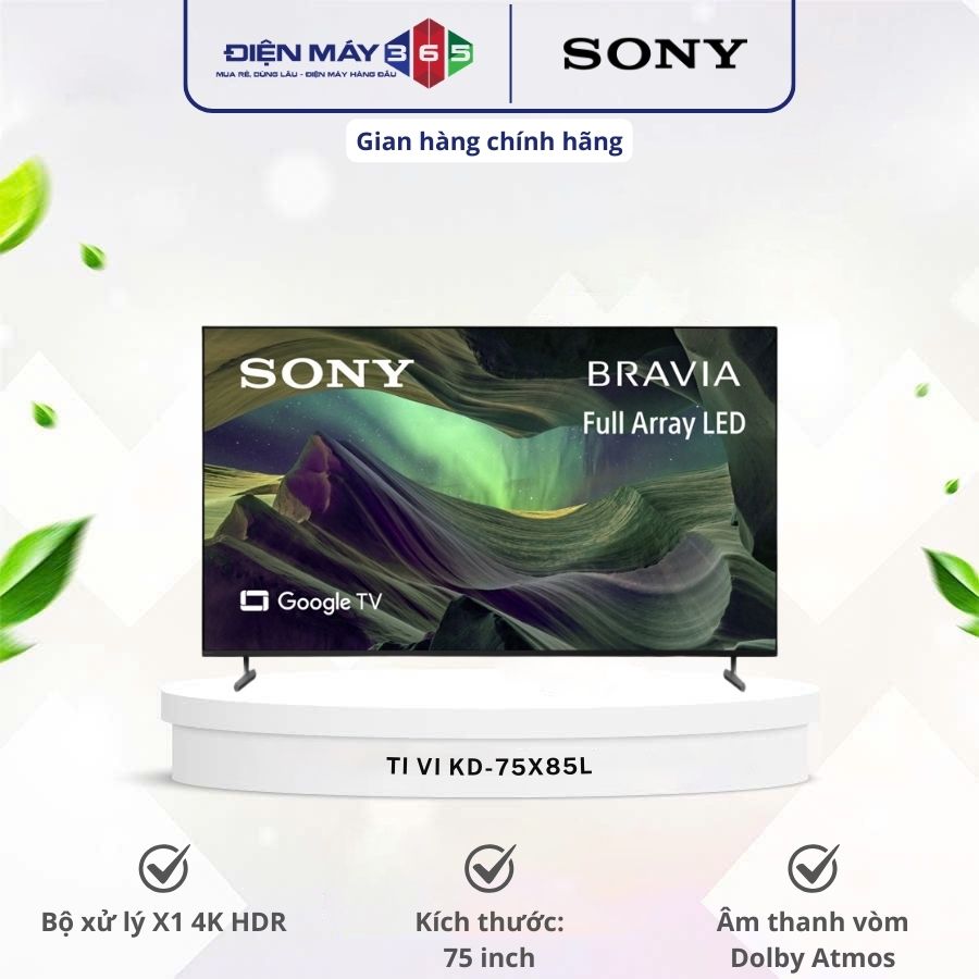 Google Tivi Sony 4K 75 Inch KD-75X85L 3 Google Tivi Sony 4K 75 Inch KD-75X85L