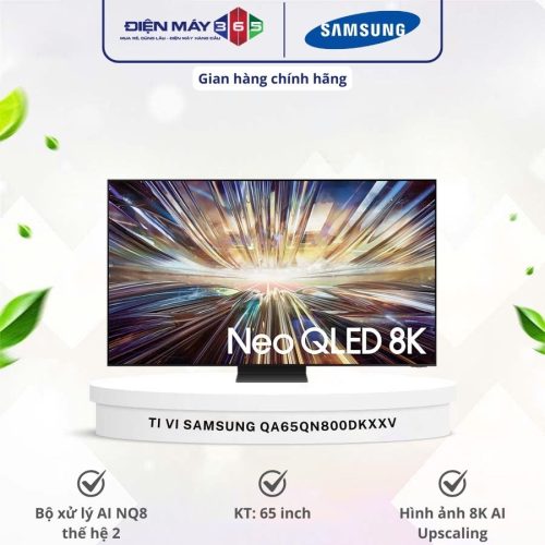 Smart Tivi Neo QLED 8K Samsung 65 inch QA65QN800DKXXV