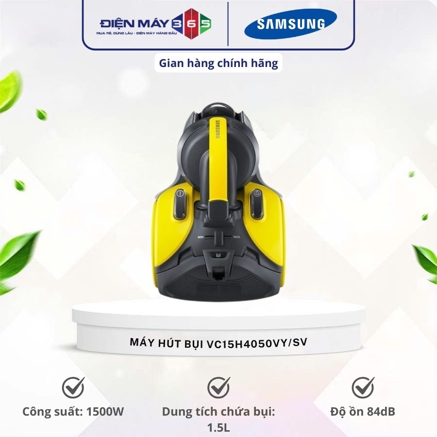 Máy hút bụi Samsung VC15H4050VY/SV 3 Máy hút bụi Samsung VC15H4050VY/SV