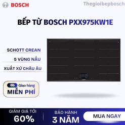 Bếp từ Bosch PXX975KW1E