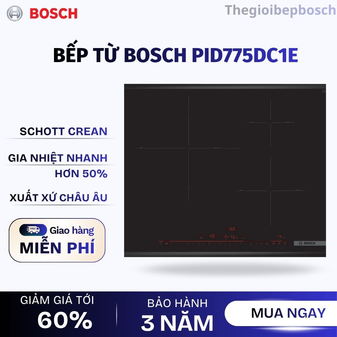 Bếp từ Bosch PID775DC1E Bếp từ Bosch PID775DC1E