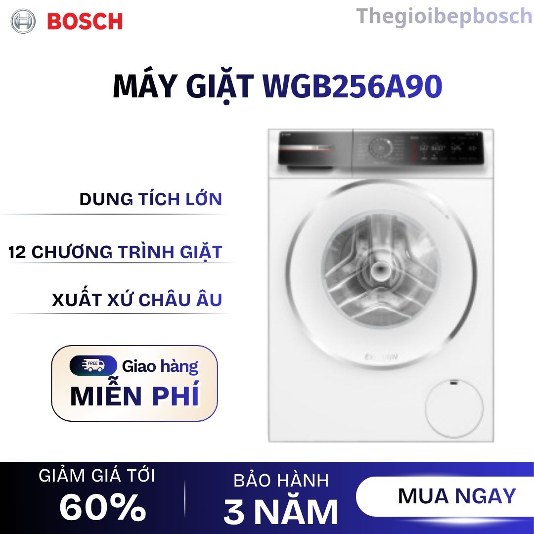 Máy giặt Bosch 10kg WGB256A90 Serie 8 Máy giặt Bosch 10kg WGB256A90 Serie 8