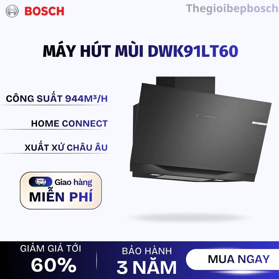Máy hút mùi áp tường Bosch DWK91LT60 Serie 8 Máy hút mùi áp tường Bosch DWK91LT60 Serie 8