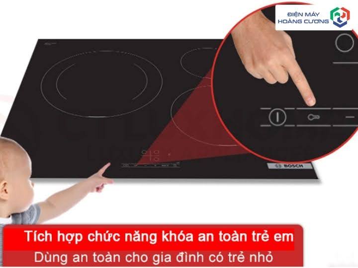 Bếp từ Bosch PUJ61RBB5E tihs năng an toàn