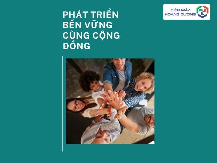 Về chúngtôi luôn đồng hành cùng cộng đồng hướng tới phát triển bền vững