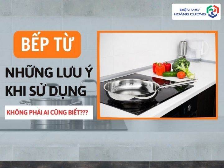 Mẹo sử dụng bếp từ