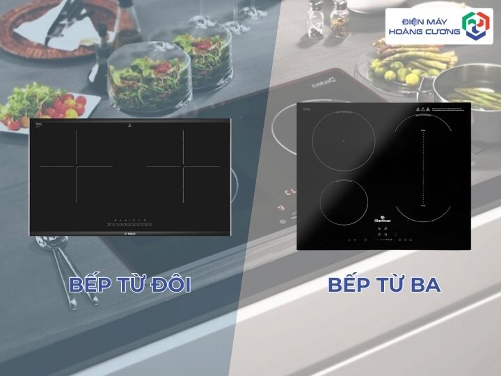 Nên mua bếp từ đôi hay bếp từ ba vùng nấu?