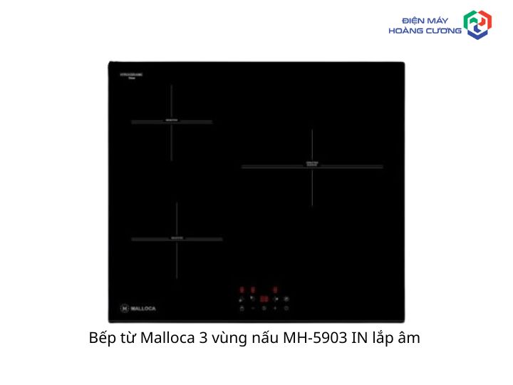 Bếp từ Malloca ba vùng nấu